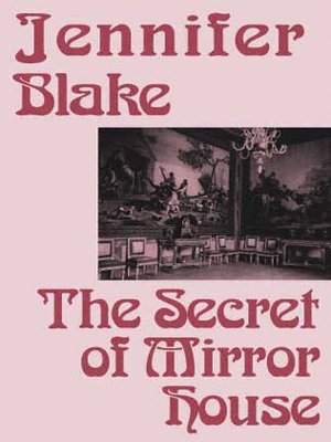 cover image of The Secret of Mirror House